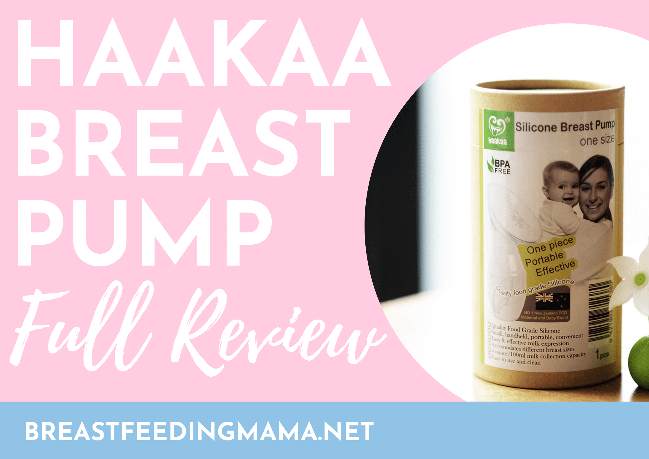 Haakaa breast pump full review on pink background. Image of Haakaa breast pump packaging
